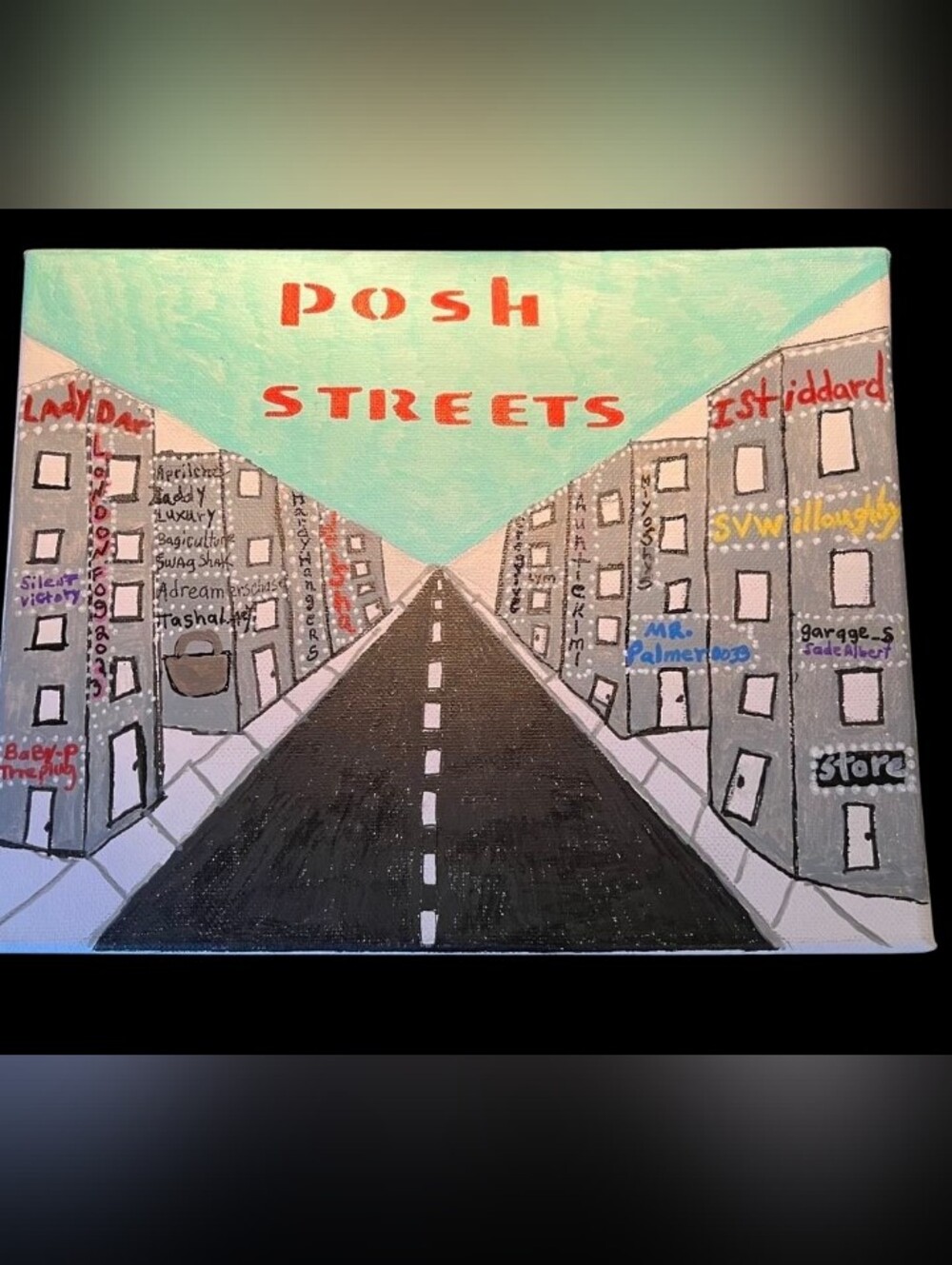 "POSH STREETS" 8X10 Canvas Sign Hand painted